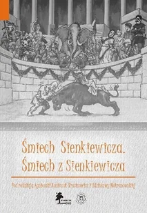 Śmiech Sienkiewicza Śmiech z Sienkiewicza - Historia świata - miniaturka - grafika 1