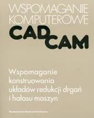 CAD/CAM - Wspomaganie konstruowania układów redukcji drgań i hałasu maszyn - miniaturka - grafika 1