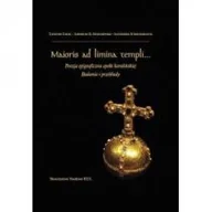Kulturoznawstwo i antropologia - Towarzystwo Naukowe KUL Maioris ad limina templi... praca zbiorowa - miniaturka - grafika 1