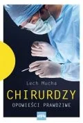 eSPe Chirurdzy. Opowieści prawdziwe Lech Mucha - Pamiętniki, dzienniki, listy - miniaturka - grafika 2