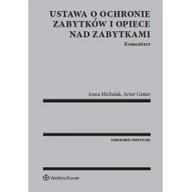 Książki o kulturze i sztuce - Ustawa o ochronie zabytków i opiece nad zabytkami Komentarz - Ginter Artur, Anna Michalak - miniaturka - grafika 1