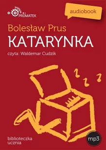 Katarynka Bolesław Prus MP3) - Audiobooki - lektury - miniaturka - grafika 1