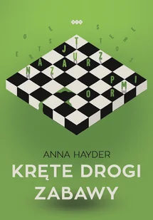 Kręte drogi zabawy - Poezja - miniaturka - grafika 1