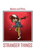 Pozostałe książki obcojęzyczne - Stranger Things Quizzes and Trivia: Stranger Things Book - miniaturka - grafika 1
