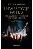 Literatura obyczajowa - Inwestycje Wilka. Jak zarobić fortunę na Wall Street - miniaturka - grafika 1