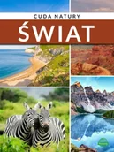 Atlasy i mapy - Cuda natury. Świat - Monika Karolczuk - miniaturka - grafika 1