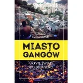 Publicystyka - CL Media Miasto gangów Łukasz Czeszumski - miniaturka - grafika 1
