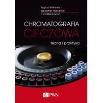 Chromatografia Cieczowa Teoria I Praktyka Zygfryd Witkiewicz,waldemar Wardencki,irena Malinowska - Podręczniki dla szkół wyższych - miniaturka - grafika 1