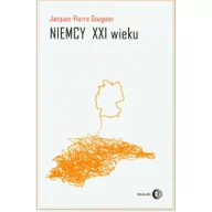 Polityka i politologia - Niemcy XXI wieku Gougeon Jacques-Pierre - miniaturka - grafika 1
