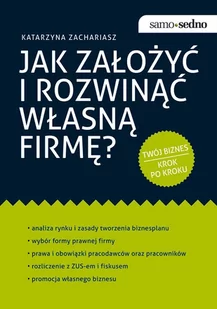 Jak założyć i rozwinąć własną firmę? - E-booki - biznes i ekonomia - miniaturka - grafika 1