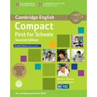 Książki do nauki języka angielskiego - Cambridge University Press Compact First for Schools Student's Pack - Thomas Barbara, Laura Matthews - miniaturka - grafika 1