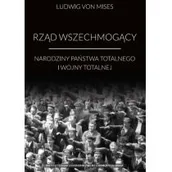 Historia świata - Rząd wszechmogący Mises Ludwig v - miniaturka - grafika 1