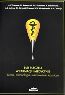Książki medyczne - Jad pszczeli w farmacji i medycynie. Teoria, technologia, zastosowanie lecznicze - miniaturka - grafika 1
