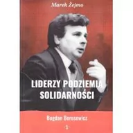 Biografie i autobiografie - Liderzy Podziemia Solidarności 1 Nowa - miniaturka - grafika 1