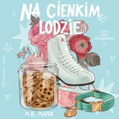 Audiobooki - romanse - Na cienkim lodzie - miniaturka - grafika 1
