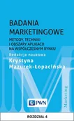 E-booki - biznes i ekonomia - Badania marketingowe. Metody, techniki i obszary aplikacji na współczesnym rynku. Rozdział 4 - miniaturka - grafika 1