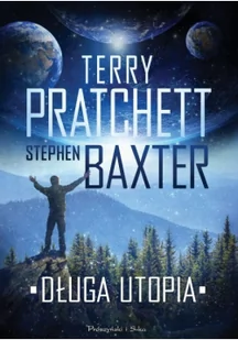 Prószyński Stephen Baxter, Terry Pratchett Długa Utopia - Fantasy - miniaturka - grafika 1