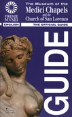 Przewodniki - The Museum Of The Medici Chapels And The Church Of San Lorenzo Guide - miniaturka - grafika 1