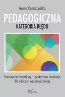 Pedagogika i dydaktyka - Impuls Pedagogiczna kategoria błędu Kopaczyńska Iwona - miniaturka - grafika 1