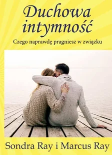 Ray Sondra, Ray Marcus Duchowa intymno$249ć - Religia i religioznawstwo - miniaturka - grafika 1