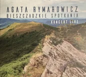 Poezja śpiewana - Agata Rymarowicz - Bieszczadzkie Spotkania - koncert live - miniaturka - grafika 1