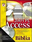 Aplikacje biurowe - Access 2003 PL. Biblia - miniaturka - grafika 1