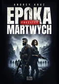 Horror, fantastyka grozy - Epoka martwych. Początek - miniaturka - grafika 1