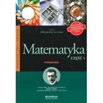 Operon Matematyka Odkrywamy na nowo ZSZ podręcznik cz.1 / CYKL WIELOLETNI - Bożena Kiljańska, Anna Konstantynowicz, Adam Konstantynowicz, Małgorzata Pająk, G - Podręczniki dla szkół zawodowych - miniaturka - grafika 1