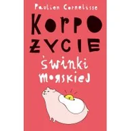 Powieści - Paulien Cornelisse Korpożycie świnki morskiej - miniaturka - grafika 1