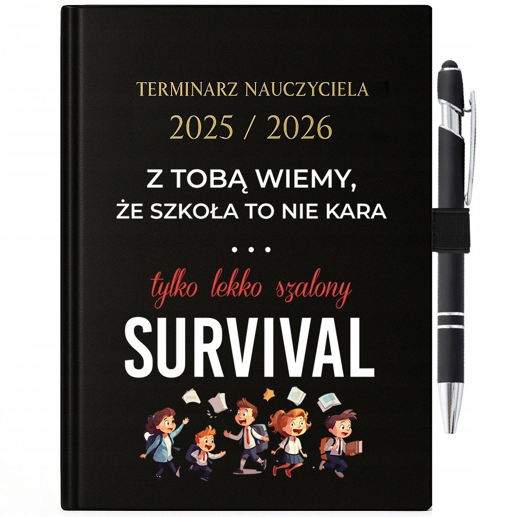 Kalendarz 25/26 + Długopis Prezent Dla Nauczyciela Lekko Szalony Survival
