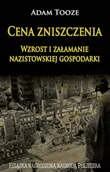 Historia Polski - Napoleon V Cena zniszczenia - Adam Tooze - miniaturka - grafika 1