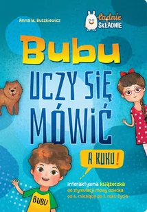 Wydawnictwo Greg Bubu uczy się mówić. A kuku! 728941 - Baśnie, bajki, legendy - miniaturka - grafika 2