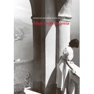 Biografie i autobiografie - Kolowratnik-Seniow Stefania Moje wspomnienia - miniaturka - grafika 1