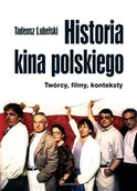 Książki o kulturze i sztuce - Historia Kina Polskiego - miniaturka - grafika 1