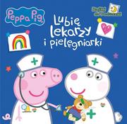 Powieści i opowiadania - Peppa Pig. Lubię lekarzy i pielęgniarki - miniaturka - grafika 1