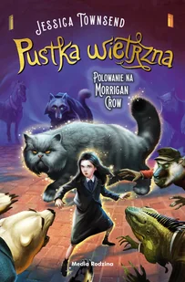 Pustka wietrzna. Polowanie na Morrigan Crow. Nevermoor. Tom 3 - Komiksy dla dzieci - miniaturka - grafika 3