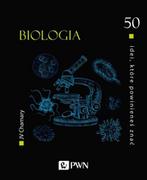 Nauki przyrodnicze - 50 idei, które powinieneś znać. BIOLOGIA | ZAKŁADKA DO KSIĄŻEK GRATIS DO KAŻDEGO ZAMÓWIENIA - miniaturka - grafika 1