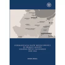 Germanizacja nazw miejscowości w Okręgu Rzeszy Nowa - Filologia i językoznawstwo - miniaturka - grafika 1