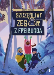 Szczęśliwy zegar z Freiburga - Książki edukacyjne - miniaturka - grafika 1