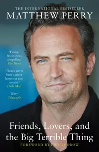 Friends, Lovers and the Big Terrible Thing - Biografie obcojęzyczne - miniaturka - grafika 1