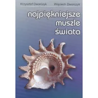 Nauki przyrodnicze - Najpiękniejsze muszle świata - miniaturka - grafika 1