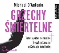 Audiobooki - literatura faktu - Grzechy śmiertelne. Przestępstwa seksualne i epoka skandalu w Kościele katolickim - miniaturka - grafika 1