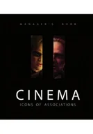 Książki o kulturze i sztuce - Cinema Icons of Associations - miniaturka - grafika 1