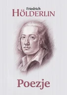 Poezja - Poezje Hölderlin Friedrich Hölderlin - miniaturka - grafika 1
