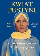 Felietony i reportaże - Kwiat pustyni - miniaturka - grafika 1