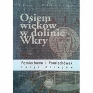 Książki regionalne - Egros Osiem wieków w dolinie Wkry - odbierz ZA DARMO w jednej z ponad 30 księgarń! - miniaturka - grafika 1