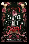 Fantasy - Księga żywych sekretów - Madeleine Roux - książka - miniaturka - grafika 1