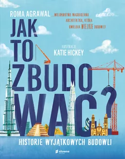 Burda Publishing Polska Jak to zbudować$228 - Książki o kulturze i sztuce - miniaturka - grafika 1