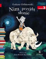Baśnie, bajki, legendy - Egmont Czytam sobie Nim przyjdą słonie - Łukasz Orbitowski - miniaturka - grafika 1