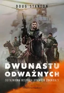 E-booki - historia - Dwunastu odważnych. Odtajniona historia konnych żołnierzy - miniaturka - grafika 1